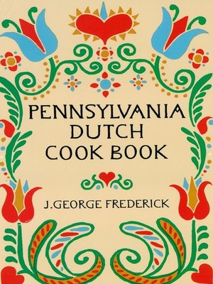 cover image of Pennsylvania Dutch Cook Book